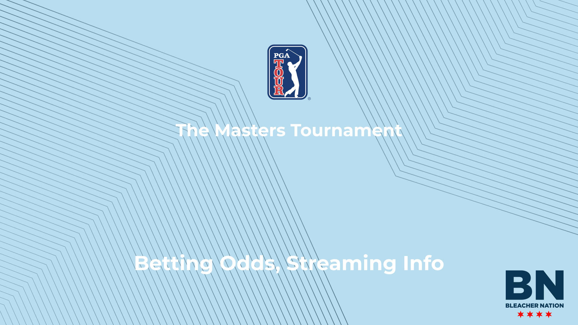 The Masters Tournament Betting Odds, Streaming Live, TV Channel