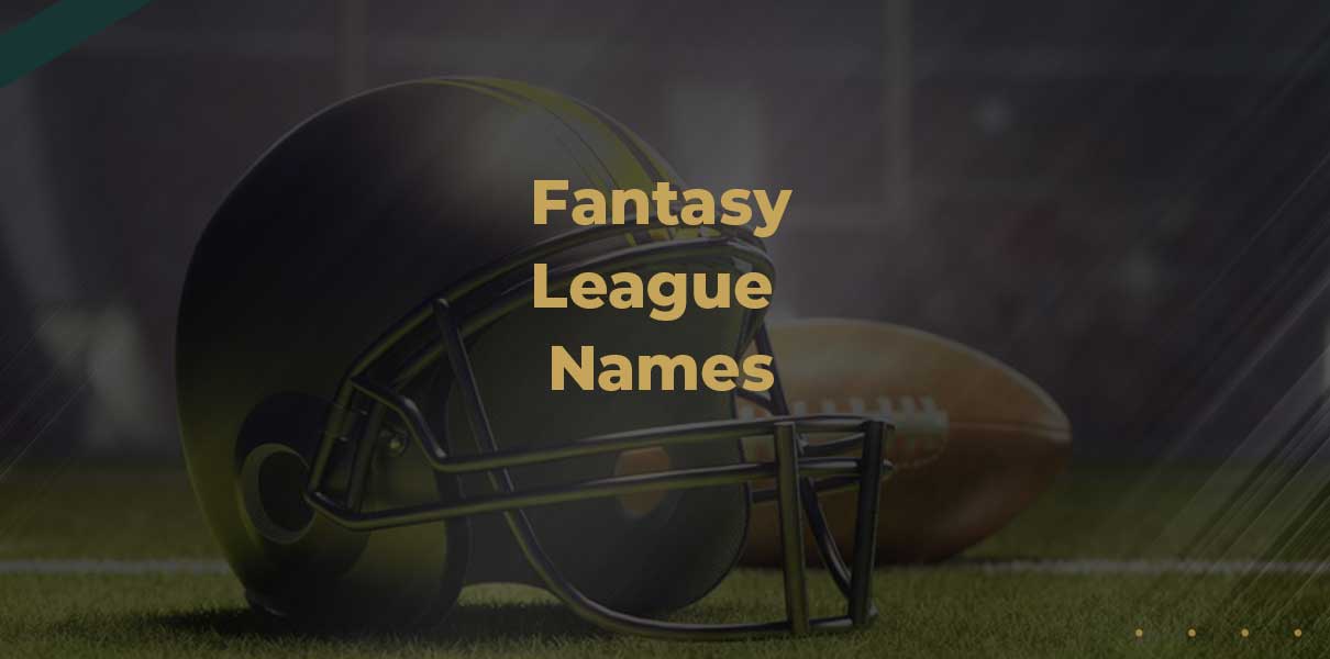 Fantasy Football League Names Examples and Tips for the Perfect Name